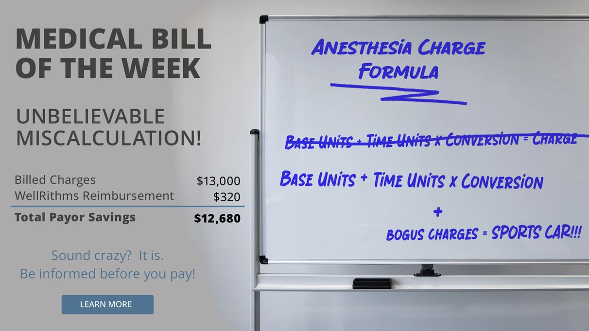 How WellRithms Saved Patients 97.7% on an Anesthesia Bill